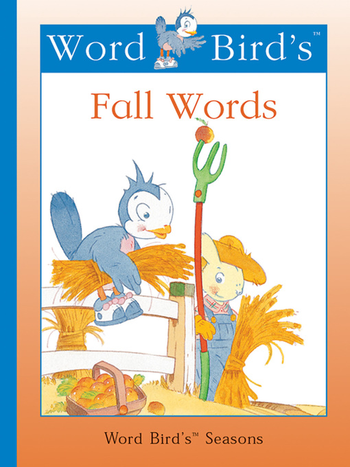 Title details for Word Bird's Fall Words by Jane Belk Moncure - Available